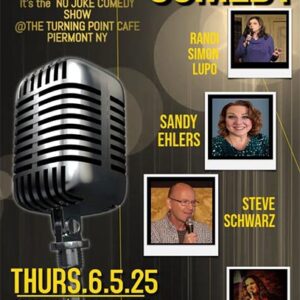 06/05/2025 Thursday   THE NO JOKE StandUp COMEDY SHOW   8pm